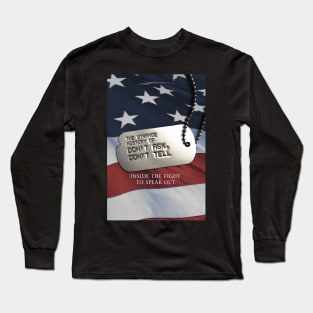 The Strang History of Dont Ask Dont Tell Long Sleeve T-Shirt